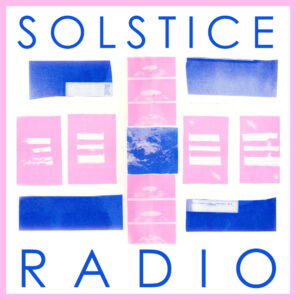 Solstice Radio 2021