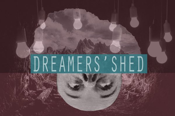 Dreamers' Shed - Sandra Gustafsson